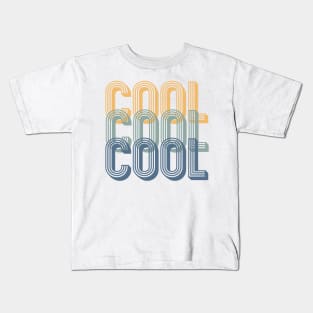 Cool cool cool Kids T-Shirt